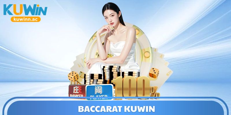 Baccarat Kuwin