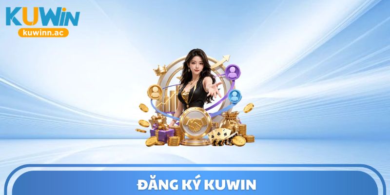 Đăng Ký Kuwin