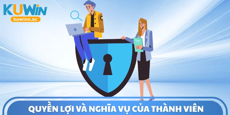 Quyền lợi và nghĩa vụ của thành viên