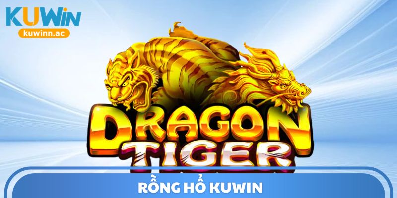 Rồng Hổ Kuwin